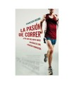 La pasión de correr. Francisco Medina