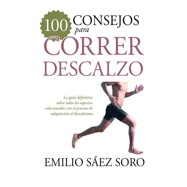 100 consejos para correr descalzo