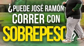 Jose Ramón, his knees and 40 extra kilos