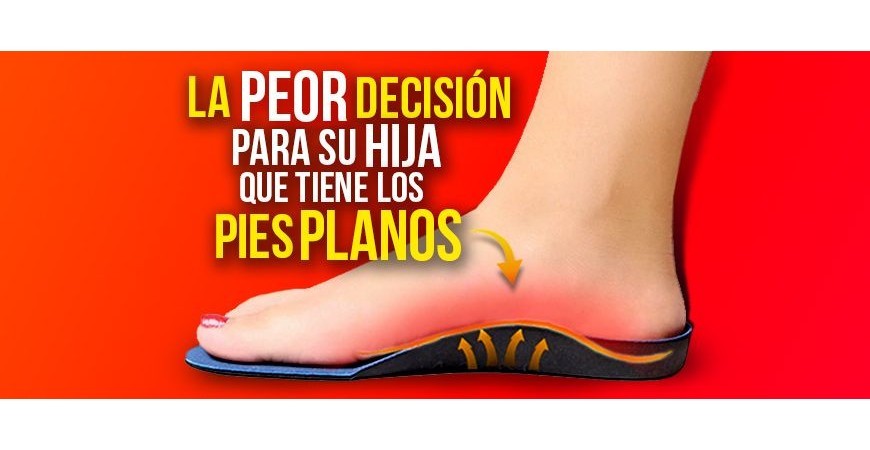 La peor decisión de una mujer que no puede andar para su hija que tiene los pies planos