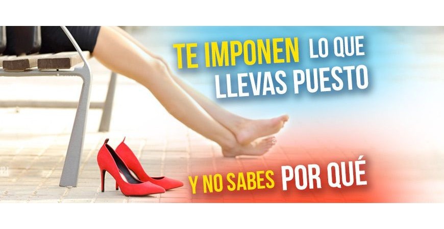 Te imponen los que llevas puesto y no sabes por qué