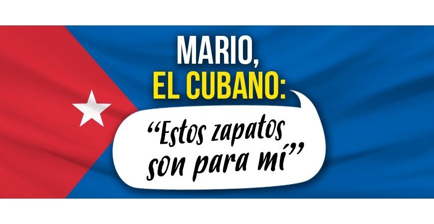 Mario, el cubano: ‘Estos zapatos son para mí’