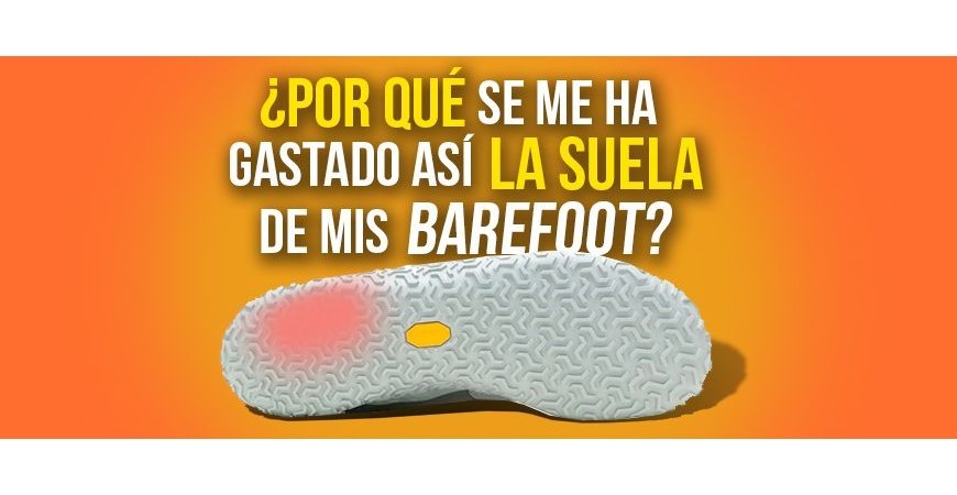 Warum sind meine Barfußsohlen so abgenutzt?