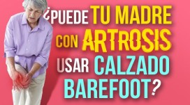 Kann Ihre an Osteoarthritis leidende Mutter Barfußschuhe tragen?