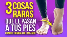 3 cosas "raras" que le pasan a tus pies cuando dejas el calzado convencional