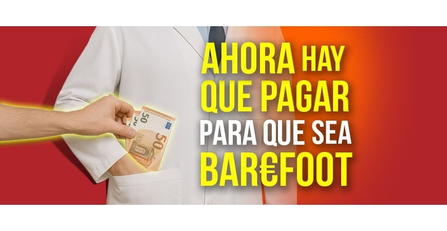 Ahora hay que pagar por llamar barefoot a un zapato. Tócate los dedos.