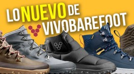 ¿Caminas por caminos o montaña? Mira lo nuevo de Vivobarefoot