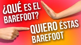 Ya no preguntan qué es el calzado barefoot. Lo eligen.