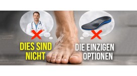 Deine Füße schmerzen. Und alles, was man dir anbietet, sind Einlegesohlen.