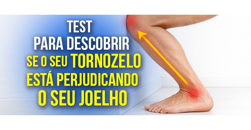 O teste para descobrir se o seu tornozelo está incomodando o seu joelho