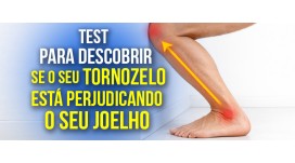 O teste para descobrir se o seu tornozelo está incomodando o seu joelho