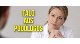 Falo aos podólogos