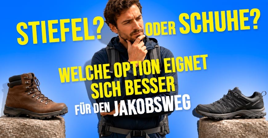 Wanderschuhe oder Sneaker für den Jakobsweg? Du stellst die falsche Frage.