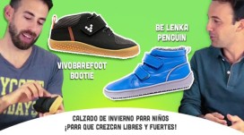 Calzado de invierno para crecer: Vivobarefoot Bootie Kids y BeLenka Penguin
