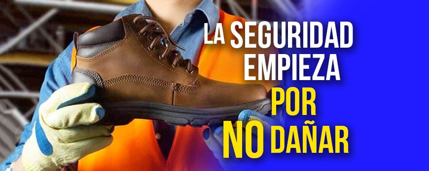 La Seguridad empieza por No dañar