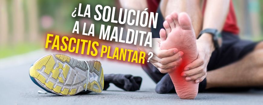 A solução para a maldita fascite plantar?