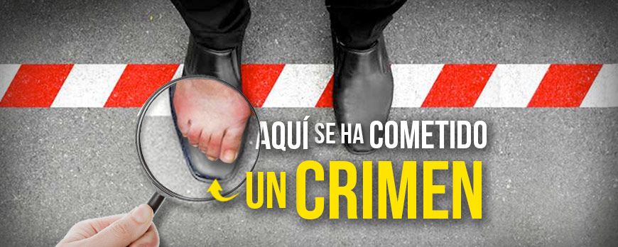 Aquí se ha cometido un crimen