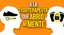 To the physiotherapist who opened my mind