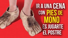 Going to a dinner with monkey feet is risking the dessert with your partner