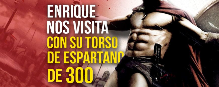 Enrique visits us with his spark and his 300 Spartan torso